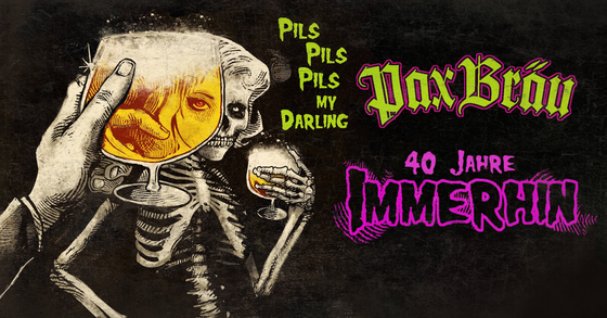 PILS, PILS, PILS MY DARLING! <br> ZAPF-RELEASE ZUM JUBILÄUM
