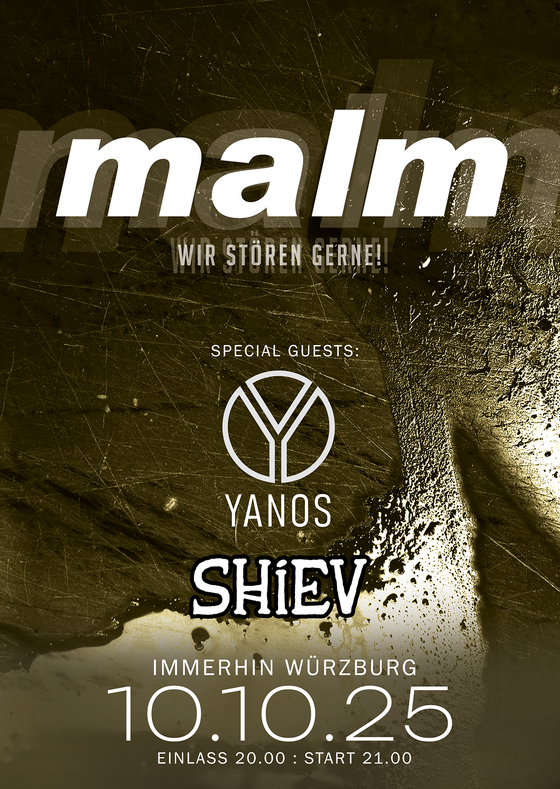 Malm sind zurück!