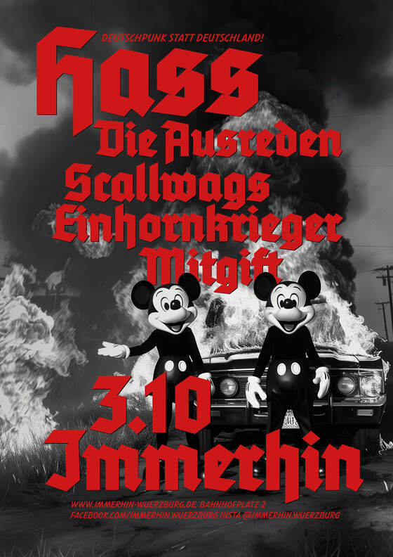 Hass, Die Ausreden, Einhornkrieger, Scallwags & Mitgift